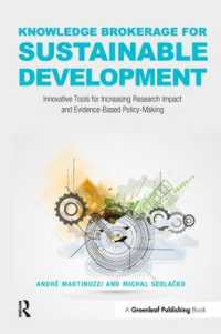 Knowledge Brokerage for Sustainable Development : Innovative Tools for Increasing Research Impact and Evidence-Based Policy-Making