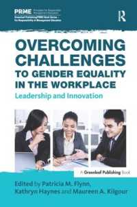 Overcoming Challenges to Gender Equality in the Workplace : Leadership and Innovation