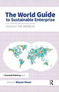 The World Guide to Sustainable Enterprise : Volume 4: the Americas