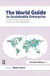 The World Guide to Sustainable Enterprise : Volume 4: the Americas
