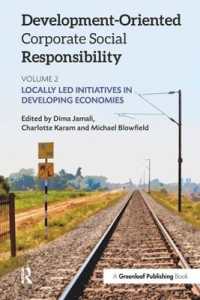 Development-Oriented Corporate Social Responsibility: Volume 2 : Locally Led Initiatives in Developing Economies