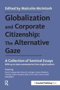 Globalization and Corporate Citizenship: the Alternative Gaze : A Collection of Seminal Essays