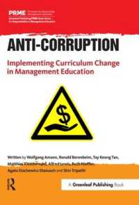 Anti-Corruption : Implementing Curriculum Change in Management Education (The Principles for Responsible Management Education Series)