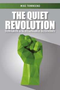 The Quiet Revolution : Towards a Sustainable Economy