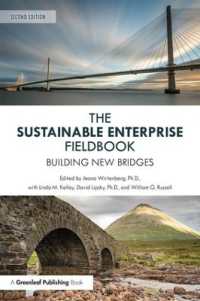 The Sustainable Enterprise Fieldbook : Building New Bridges, Second Edition （2ND）