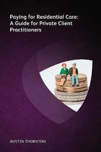 Paying for Residential Care: A Guide for Private Client Practitioners