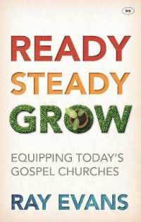 Ready Steady Grow : Equipping Today's Gospel Churches
