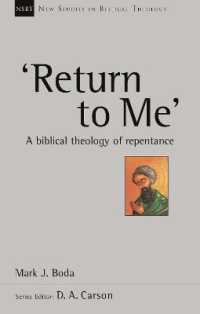 Return to Me' : A Biblical Theology of Repentance (New Studies in Biblical Theology)