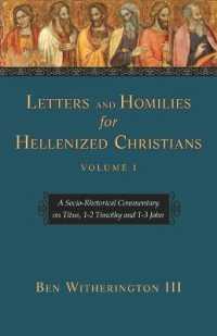 Letters and Homilies for Hellenized Christians vol 1 (Letters and Homilies)
