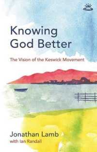 Knowing God Better (Keswick Foundations)