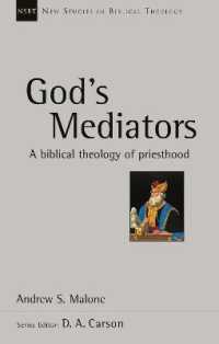 God's Mediators : A Biblical Theology of Priesthood (New Studies in Biblical Theology)