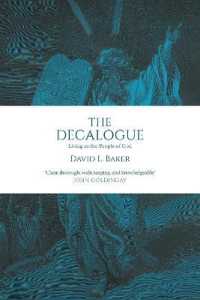 The Decalogue : Living as the People of God