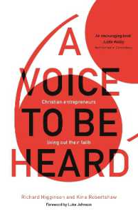 A Voice to Be Heard : Christian Entrepreneurs Living Out Their Faith