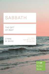 Sabbath (Lifebuilder Study Guides) : THE GIFT OF REST (Lifebuilder Bible Study Guides)