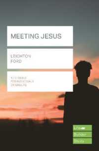 Meeting Jesus (Lifebuilder Study Guides) (Lifebuilder Bible Study Guides)