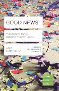 Good News (Lifebuilder Study Guides) : The Gospel from Genesis to Revelation (Lifebuilder Bible Study Guides)