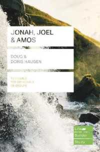 Jonah, Joel & Amos (Lifebuilder Study Guides) (Lifebuilder Study Guides)