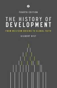 The History of Development : From Western Origins to Global Faith （4 New）