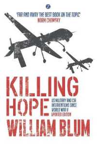 Killing Hope : US Military and CIA Interventions since World War II （2ND）