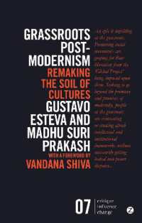 Grassroots Postmodernism : Remaking the Soil of Cultures (Critique Influence Change) （2ND）
