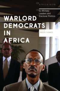 Warlord Democrats in Africa : Ex-Military Leaders and Electoral Politics (Africa Now)