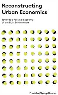 Reconstructing Urban Economics : Towards a Political Economy of the Built Environment