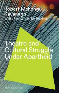 Theatre and Cultural Struggle under Apartheid (African Culture Archive) （2ND）