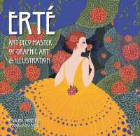 Erte : Art Deco Master of Graphic Art & Illustration (Masterworks) -- Hardback （New ed）