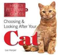 Choosing & Looking after Your Cat (Handy Petcare Guides) （New）