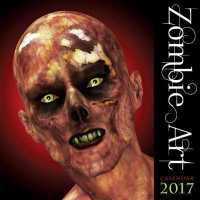 Zombie Art 2017 Calendar （WAL）