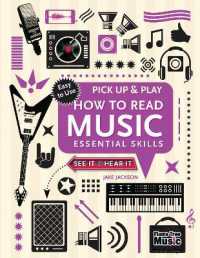 How to Read Music (Pick Up and Play) : Essential Skills (Pick Up & Play) -- Spiral bound （New ed）