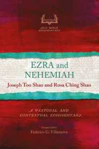 Ezra and Nehemiah : A Pastoral and Contextual Commentary (Asia Bible Commentary Series)