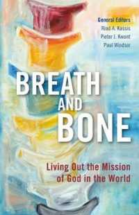 Breath and Bone : Living Out the Mission of God in the World