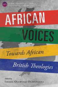 African Voices : Towards African British Theologies (Global Perspective Series)