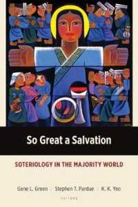 So Great a Salvation : Soteriology in the Majority World (Majority World Theology)