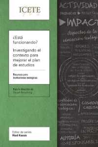 ¿Está funcionando? Investigando el contexto para mejorar el plan de estudios : Un recurso para escuelas teológicas (Icete Series)