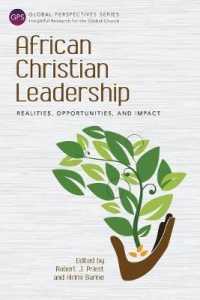 African Christian Leadership : Realities, Opportunities, and Impact (Global Perspectives Series)