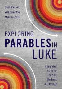 Exploring Parables in Luke : Integrated Skills for ESL/EFL Students of Theology