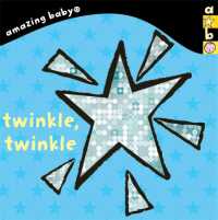 Twinkle, Twinkle : Amazing Baby (Templar - All Amazing Baby Titles) （Board Book）