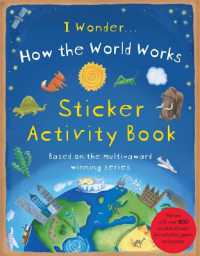 How the World Works: Sticker Activity Book (How the)