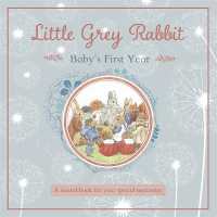 Little Grey Rabbit - Baby's First Year (Little Grey Rabbit)