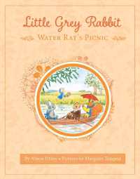 Little Grey Rabbit: Water Rat's Picnic (Little Grey Rabbit)