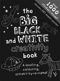 Big Black and White Creativity Book (Big Creativity) -- Paperback / softback