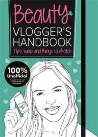 The Beauty Vlogger's Handbook : Vlogger's Handbooks (Vlogging)