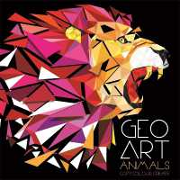 Geo Art Animals (Activity (Children's)) -- Paperback / softback