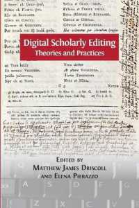 Digital Scholarly Editing : Theories and Practices (Digital Humanities)
