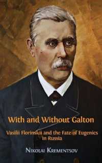 With and without Galton : Vasilii Florinskii and the Fate of Eugenics in Russia
