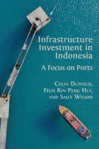 Infrastructure Investment in Indonesia : A Focus on Ports