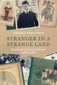 Stranger in a Strange Land : Searching for Gershom Scholem and Jerusalem -- Hardback