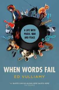 When Words Fail : A Life with Music, War and Peace